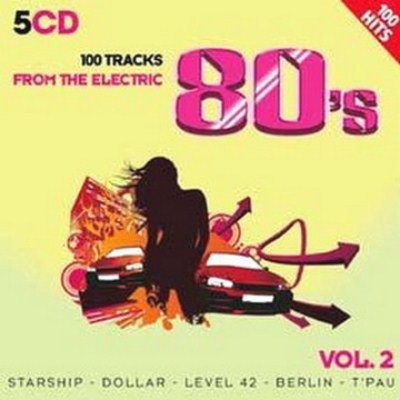  VA - 100 Tracks From The Electric 80's Vol.2 (5CD) 2009