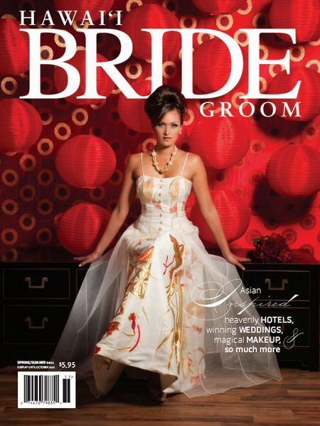 Hawaii Bride & Groom Magazine - Spring/Summer 2011